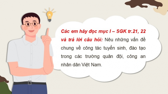 Giáo án điện tử Quốc phòng an ninh 12 kết nối Bài 3: Công tác tuyển sinh, đào tạo trong các trường Quân đội nhân dân Việt Nam và Công an nhân dân Việt Nam