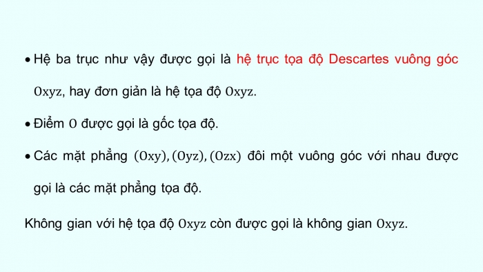 Giáo án PPT dạy thêm Toán 12 kết nối Bài 7: Hệ trục toạ độ trong không gian