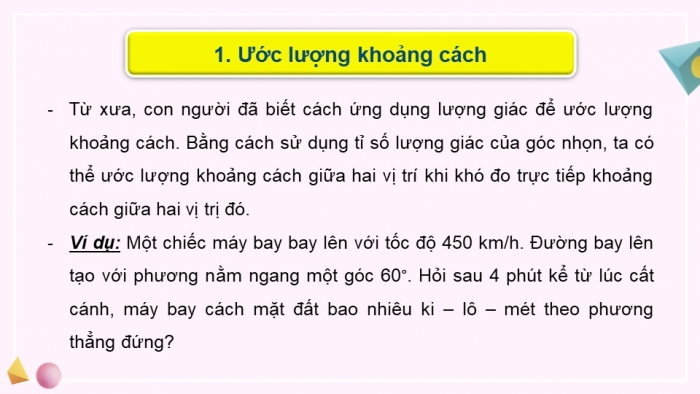 Giáo án PPT dạy thêm Toán 9 Cánh diều Bài 3: Ứng dụng của tỉ số lượng giác của góc nhọn