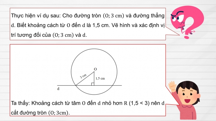 Giáo án PPT dạy thêm Toán 9 Cánh diều Bài 2: Vị trí tương đối của đường thẳng và đường tròn