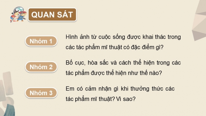 Giáo án điện tử Mĩ thuật 9 kết nối Bài 1: Vẻ đẹp cuộc sống trong tác phẩm mĩ thuật