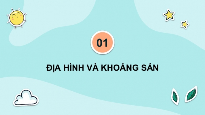 Giáo án điện tử Lịch sử và Địa lí 5 kết nối Bài 2: Thiên nhiên Việt Nam