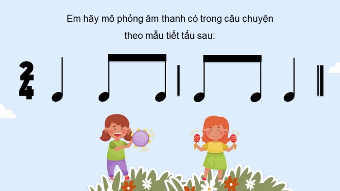 Giáo án điện tử Âm nhạc 5 chân trời Tiết 1: Khám phá Câu chuyện Sơn Ca cùng bạn đến trường, Hát Đường đến trường vui lắm!