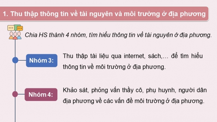 Giáo án điện tử Địa lí 12 chân trời Bài 6: Thực hành Sử dụng hợp lí tài nguyên và bảo vệ môi trường địa phương