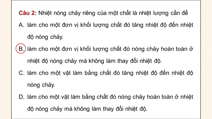 Giáo án điện tử Vật lí 12 kết nối Bài 5: Nhiệt nóng chảy riêng