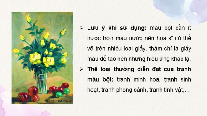 Giáo án điện tử Mĩ thuật 12 Hội hoạ Kết nối Bài 2: Tranh màu bột