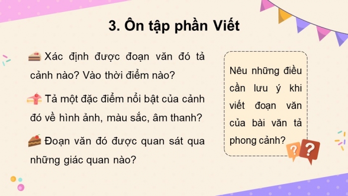 Giáo án PPT dạy thêm Tiếng Việt 5 chân trời bài 5: Bài đọc Quà sinh nhật. Luyện từ và câu Từ đa nghĩa. Viết đoạn văn cho bài văn tả phong cảnh