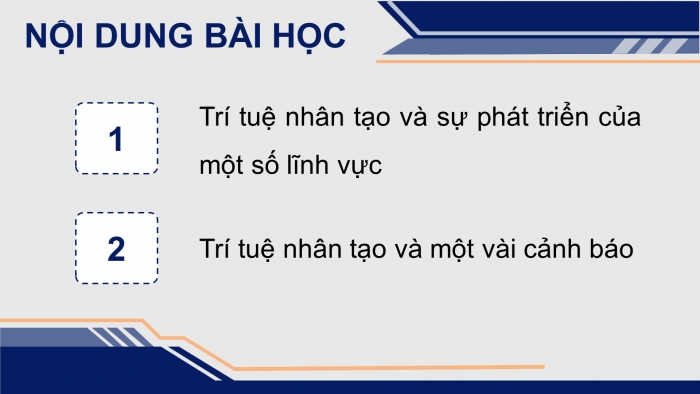 Giáo án điện tử Khoa học máy tính 12 kết nối Bài 2: Trí tuệ nhân tạo trong khoa học và đời sống