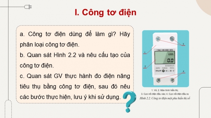 Giáo án điện tử Công nghệ 9 Lắp đặt mạng điện trong nhà Cánh diều Bài 2: Dụng cụ đo điện cơ bản