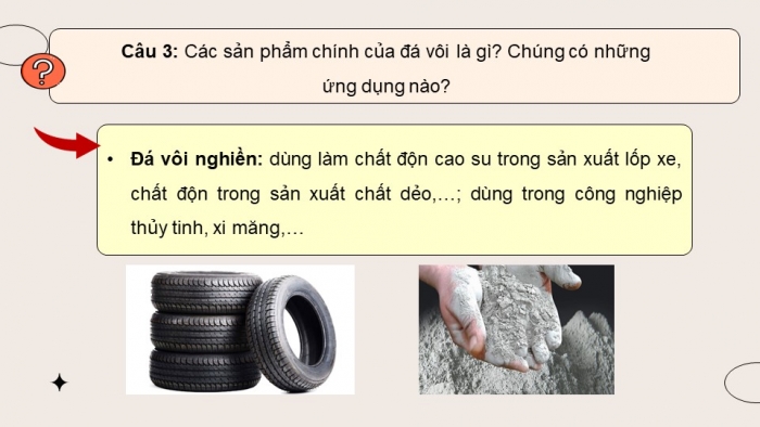 Giáo án điện tử KHTN 9 kết nối - Phân môn Hoá học Bài 34: Khai thác đá vôi. Công nghiệp silicate