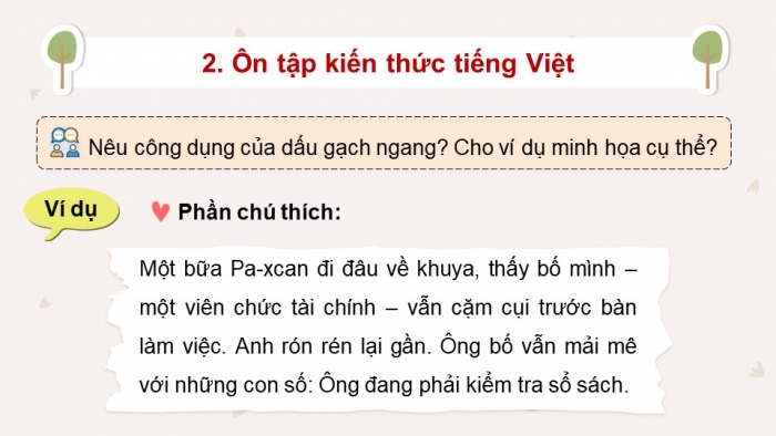 Giáo án PPT dạy thêm Tiếng Việt 5 Kết nối bài 23: Bài đọc Giới thiệu sách Dế Mèn phiêu lưu kí. Luyện tập về dấu gạch ngang. Viết đoạn văn thể hiện tình cảm, cảm xúc về một câu chuyện