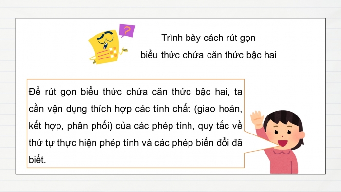 Giáo án PPT dạy thêm Toán 9 Chân trời bài 4: Biến đổi đơn giản biểu thức chứa căn thức bậc hai