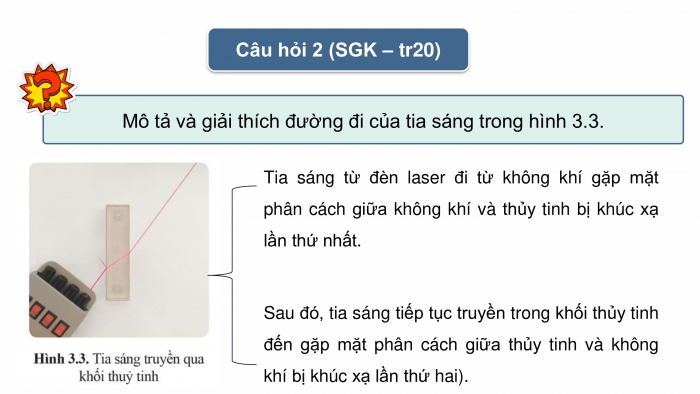 Giáo án điện tử KHTN 9 cánh diều - Phân môn Vật lí Bài 3: Khúc xạ ánh sáng và phản xa toàn phần