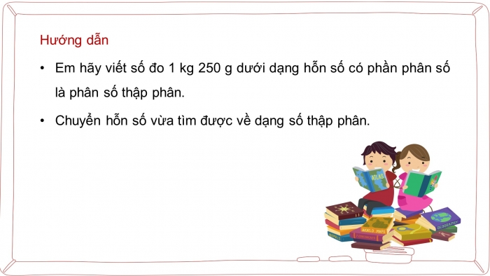 Giáo án điện tử Toán 5 kết nối Bài 12: Viết số đo đại lượng dưới dạng số thập phân