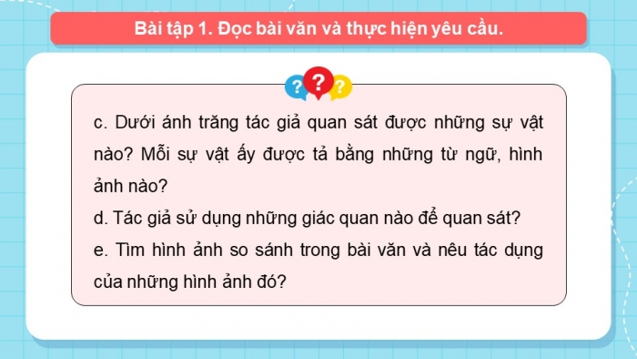 Giáo án điện tử Tiếng Việt 5 chân trời Bài 2: Quan sát, tìm ý cho bài văn tả phong cảnh