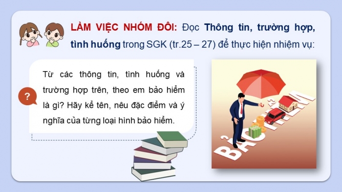 Giáo án điện tử Kinh tế pháp luật 12 cánh diều Bài 3: Bảo hiểm