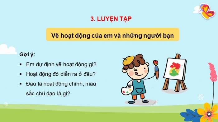 Giáo án và PPT đồng bộ Mĩ thuật 3 chân trời sáng tạo Bản 1