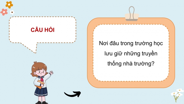 Giáo án điện tử hoạt động trải nghiệm 5 cánh diều chủ đề 1 tuần 2