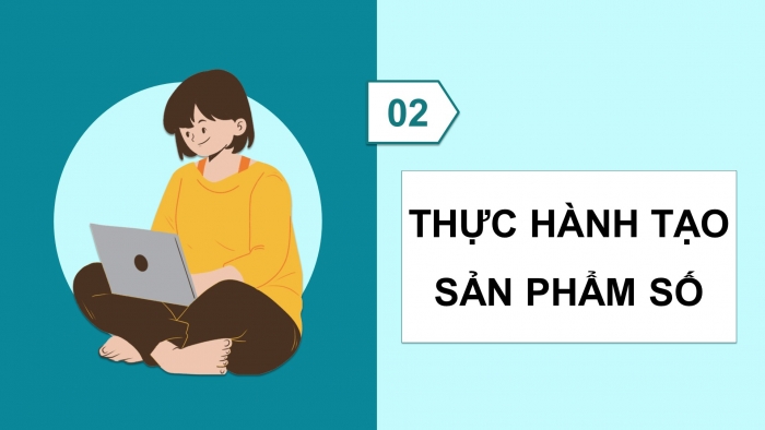 Giáo án điện tử Tin học 5 cánh diều Chủ đề A Bài 2: Thực hành tạo sản phẩm số