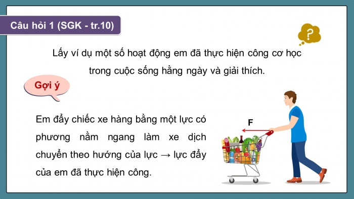 Giáo án điện tử KHTN 9 cánh diều - Phân môn Vật lí Bài 1: Công và công suất