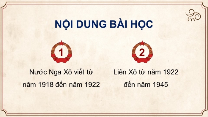 Giáo án điện tử Lịch sử 9 kết nối Bài 1: Nước Nga và Liên Xô từ năm 1918 đến năm 1945