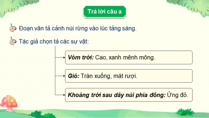 Giáo án điện tử Tiếng Việt 5 chân trời Bài 5: Viết đoạn văn cho bài văn tả phong cảnh