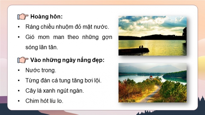 Giáo án điện tử Tiếng Việt 5 chân trời Bài 8: Luyện tập quan sát, tìm ý cho bài văn tả phong cảnh