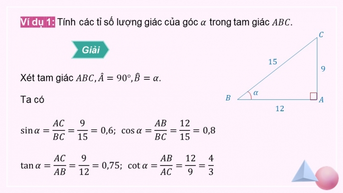 Giáo án điện tử Toán 9 chân trời Bài 1: Tỉ số lượng giác của góc nhọn