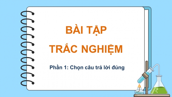 Giáo án điện tử Hoá học 12 kết nối Bài 3: Ôn tập chương 1