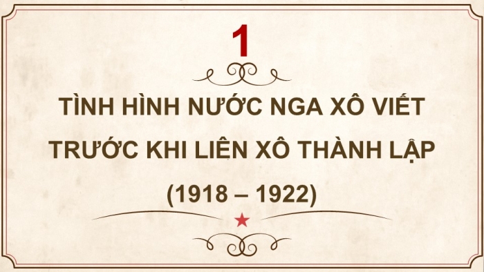 Giáo án và PPT đồng bộ Lịch sử 9 chân trời sáng tạo