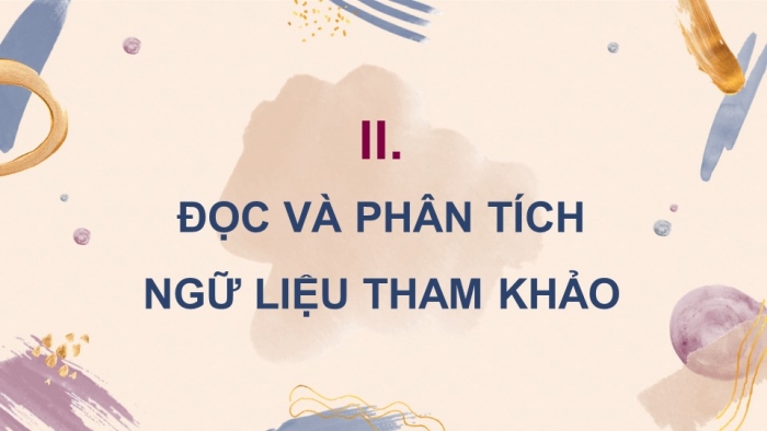 Giáo án điện tử Ngữ văn 12 kết nối Bài 1: Viết bài văn nghị luận so sánh, đánh giá hai tác phẩm truyện