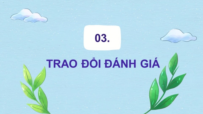 Giáo án điện tử Ngữ văn 12 kết nối Bài 3: Thuyết trình về một vấn đề liên quan đến tuổi trẻ