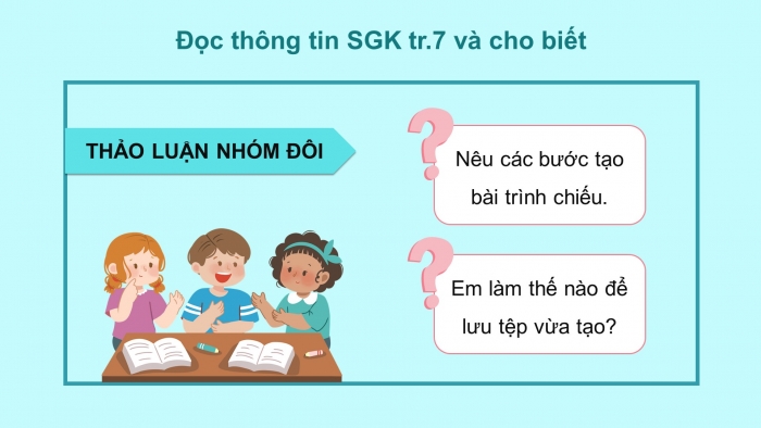 Giáo án điện tử Tin học 5 cánh diều Chủ đề A Bài 2: Thực hành tạo sản phẩm số