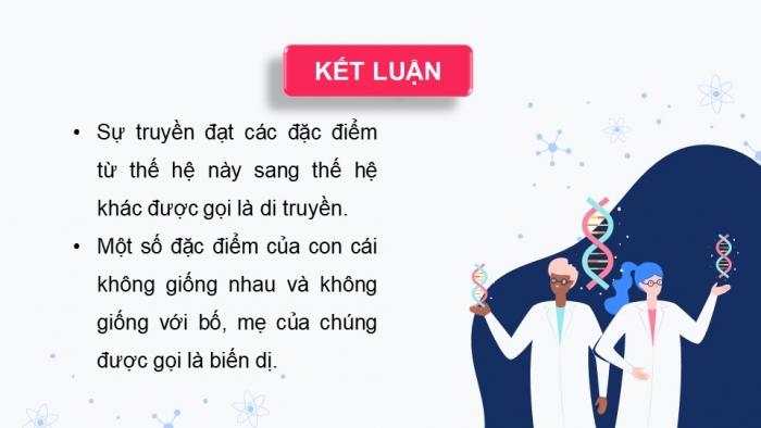 Giáo án điện tử KHTN 9 chân trời - Phân môn Sinh học Bài 35: Khái quát về di truyền học