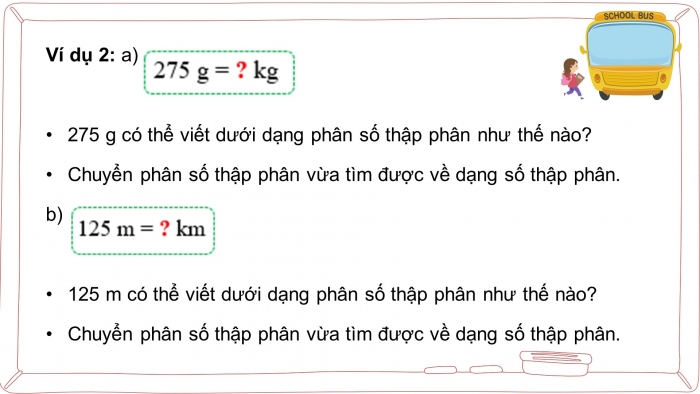 Giáo án điện tử Toán 5 kết nối Bài 12: Viết số đo đại lượng dưới dạng số thập phân