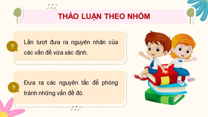 Giáo án điện tử Hoạt động trải nghiệm 5 kết nối Chủ đề Giữ gìn tình bạn - Tuần 6