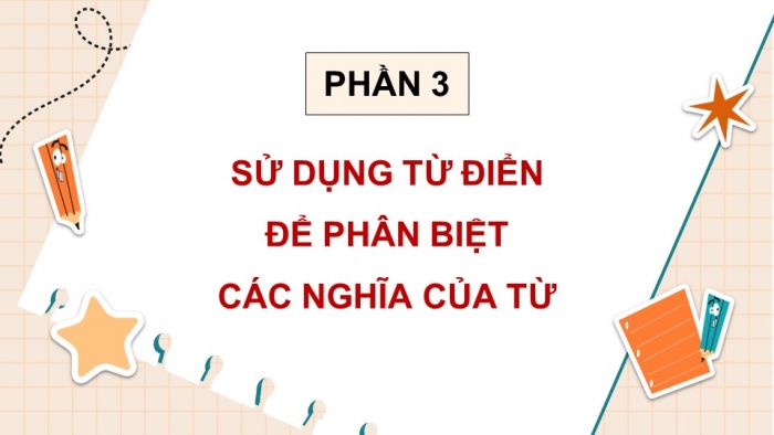 Giáo án điện tử Tiếng Việt 5 chân trời Bài 1: Luyện tập về từ đa nghĩa