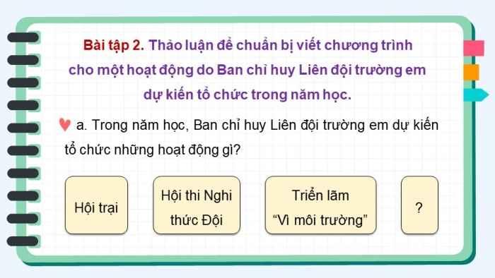 Giáo án điện tử Tiếng Việt 5 chân trời Bài 5: Viết chương trình hoạt động