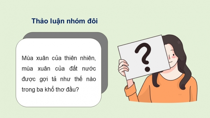 Giáo án điện tử Ngữ văn 9 chân trời Bài 1: Mùa xuân nho nhỏ (Thanh Hải)