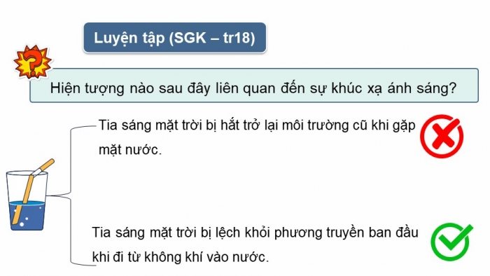 Giáo án điện tử KHTN 9 chân trời - Phân môn Vật lí Bài 4: Khúc xạ ánh sáng