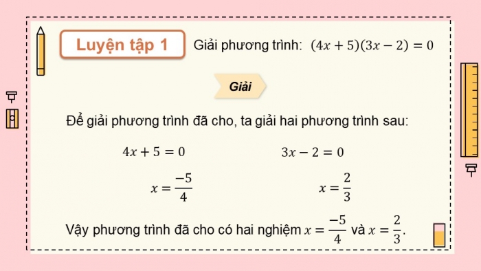 Giáo án điện tử Toán 9 cánh diều Bài 1: Phương trình quy về phương trình bậc nhất một ẩn