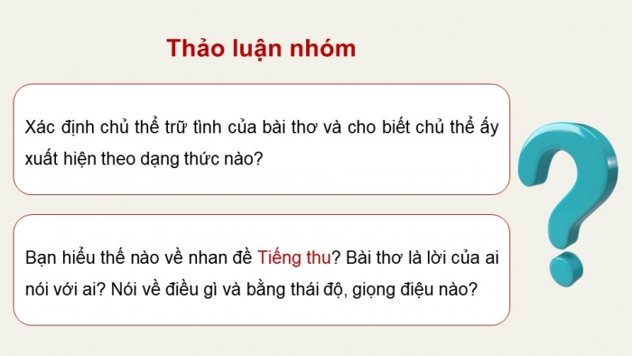 Giáo án điện tử Ngữ văn 12 chân trời Bài 1: Tiếng thu (Lưu Trọng Lư)