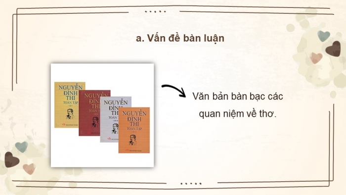 Giáo án điện tử Ngữ văn 12 kết nối Bài 3: Mấy ý nghĩ về thơ (Trích – Nguyễn Đình Thi)