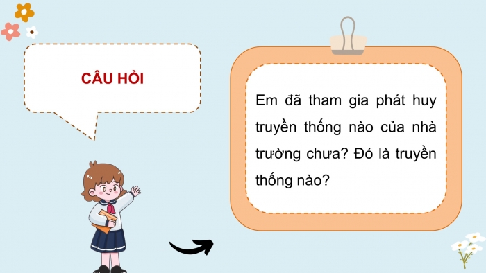 Giáo án điện tử hoạt động trải nghiệm 5 cánh diều chủ đề 1 tuần 2