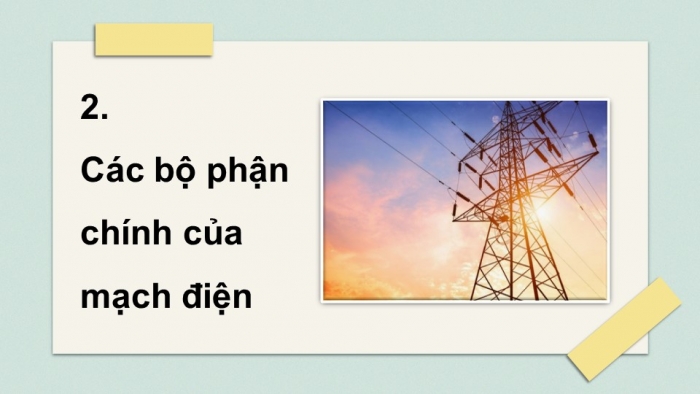 Giáo án và PPT đồng bộ Công nghệ 8 chân trời sáng tạo