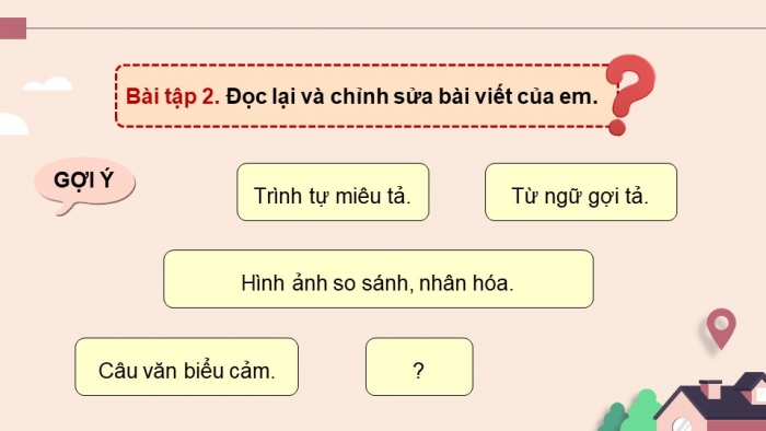 Giáo án điện tử Tiếng Việt 5 chân trời Bài 4: Viết bài văn tả phong cảnh (Bài viết số 2)