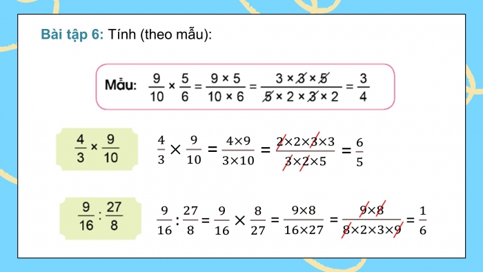 Giáo án điện tử Toán 5 cánh diều Bài 5: Ôn tập và bổ sung về các phép tính với phân số