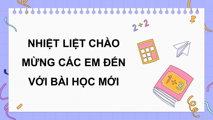 Giáo án và PPT đồng bộ Toán 5 chân trời sáng tạo