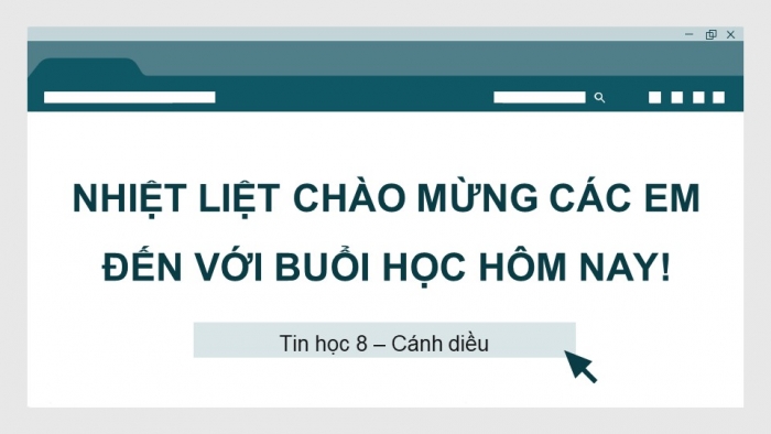 Giáo án và PPT đồng bộ Tin học 8 cánh diều