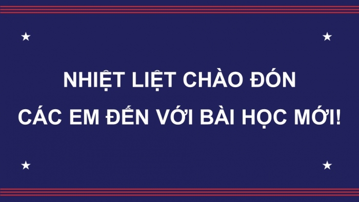 Giáo án và PPT đồng bộ Địa lí 11 chân trời sáng tạo